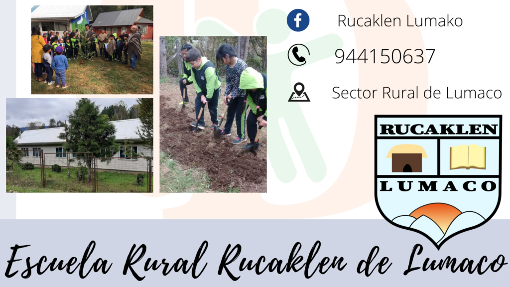 Escuela Rural Rucaklen de Lumaco, una alternativa educacional para el año 2023