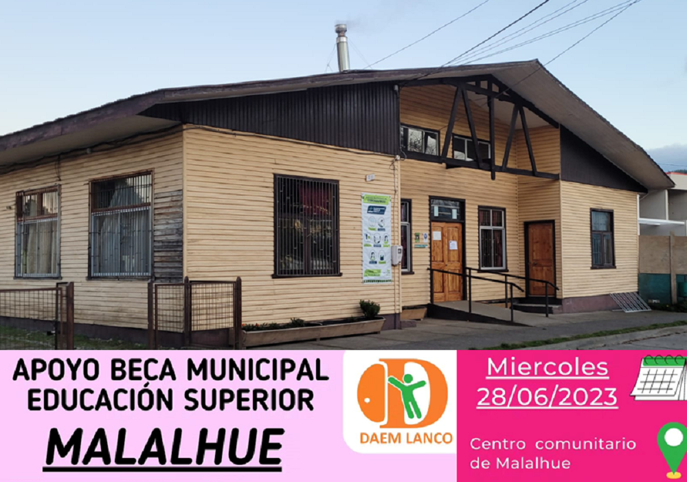 Miércoles 28 en el Centro comunitario de Malalhue; Daem apoyará para la postulación a Beca Municipal