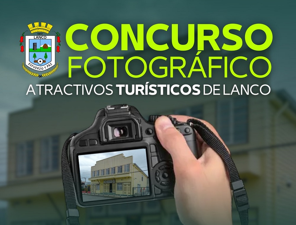 Municipio de Lanco invita a ser parte del concurso fotográfico “Atractivos turísticos de la comuna de Lanco”