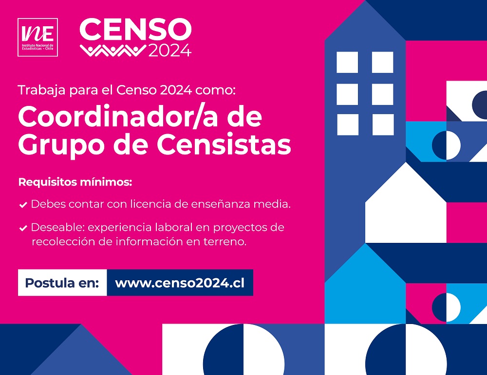 Censo 2024 abre postulaciones al cargo de Coordinador o Coordinadora de Grupo de Censistas