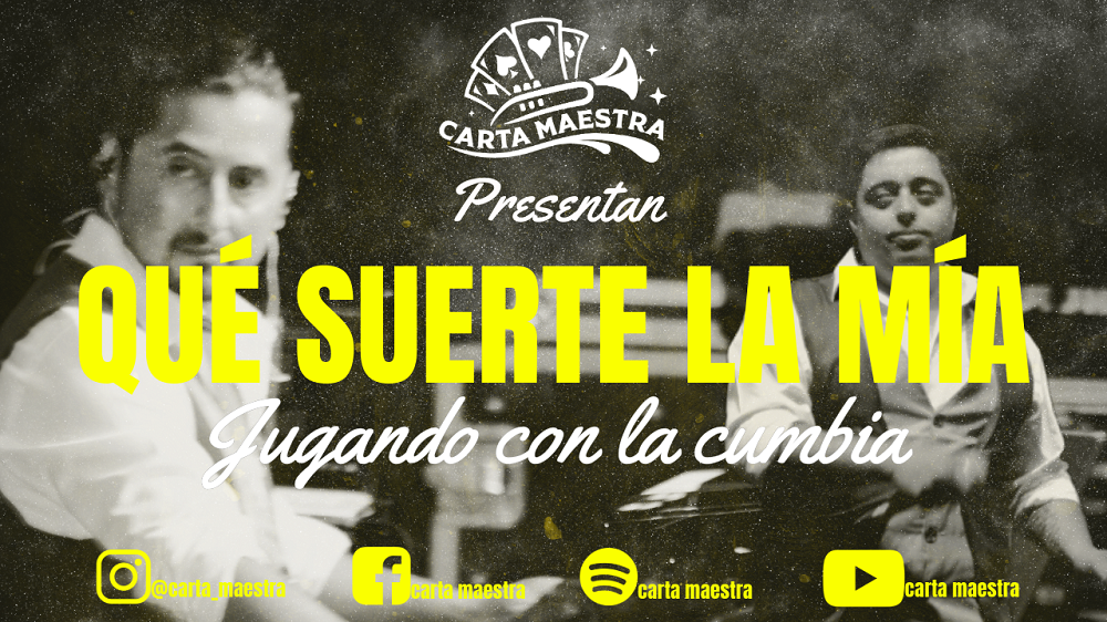 La Banda Carta Maestra lanzó nuevo single «Que Suerte la Mía», en todas las plataformas